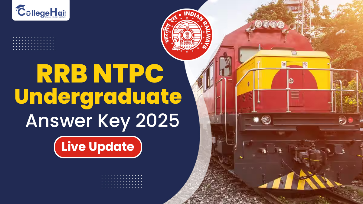 RRB NTPC Undergraduate Answer Key 2025 Check Download Link, How to Check, Objection Process & Important Updates.jpg